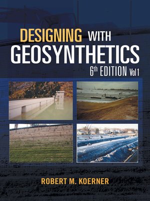 cover image of Designing with Geosynthetics-- Volume 1